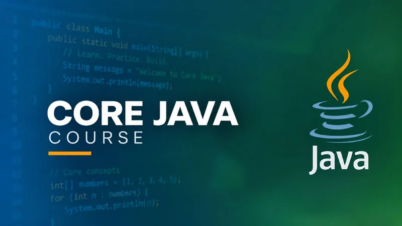 A Core Java course banner with the Java logo over lines of code